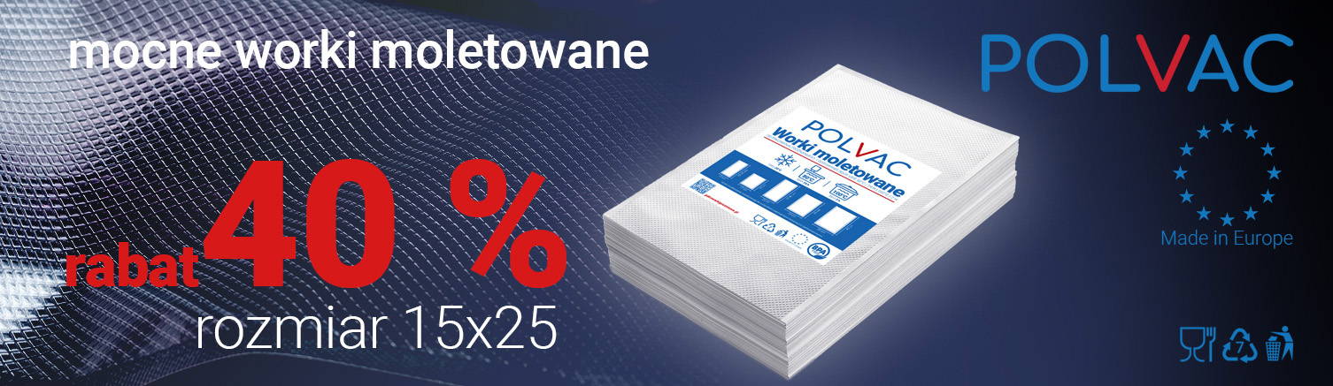 Promocja -40% worki moletowane 15x25 Pakowarki Próżniowe i worki do pakowania próżniowego